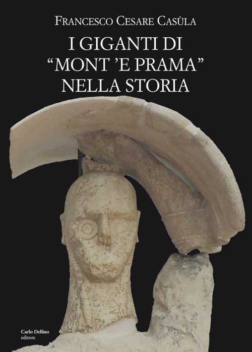 Cover of giganti di «Mont'e Prama» nella storia