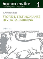 Cover of Storie e testimonianze di vita barbaricina. Sa paraula e sos libros