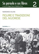 Cover of Figure e tradizioni del nuorese. Sa paraula e sos libros