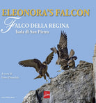 Cover of Eleonora's falcon. Falco della regina. Isola di San Pietro