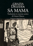 Cover of Sa mama. Testo in nuorese antico