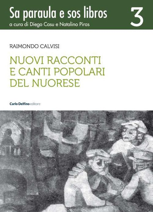 Cover of Nuovi racconti e canti popolari del nuorese