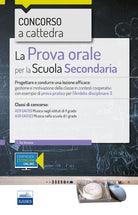 Cover of CC 4/36 la prova orale per la scuola secondaria. Ambito 3