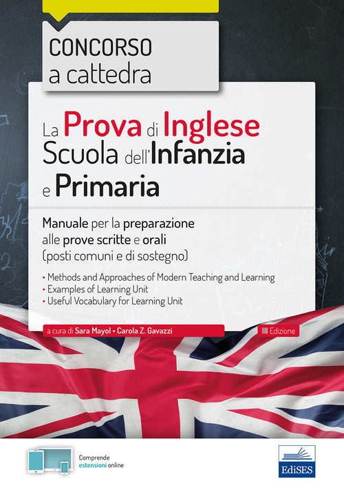 Cover of prova di inglese per la scuola dell'infanzia e primaria. Concorso a cattedra. Manuale per la preparazione alle prove scritte e orali (posti comuni e di sostegno)