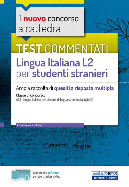 Cover of nuovo concorso a cattedra. Test commentati Lingua italiana L2 per studenti stranieri. Ampia raccolta di quesiti a risposta multipla. Classe A23