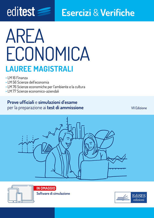 Cover of EdiTEST. Lauree magistrali di area economica. Esercizi & verifiche. Prove ufficiali e simulazioni d'esame per la preparazione ai test di accesso