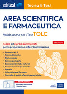 Cover of EdiTEST. Area scientifica e farmaceutica. Teoria ed esercizi commentati per la preparazione ai test di ammissione. Valido anche per i Test TOLC