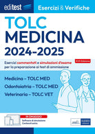 Cover of Editest TOLC Medicina, Odontoiatria, Veterinaria Esercizi & Verifiche. Esercizi commentati e simulazioni d'esame per la preparazione ai test di ammissione