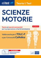 Cover of EdiTEST. Scienze motorie. Teoria & Test. Nozioni teoriche ed esercizi commentati per la preparazione ai test di ammissione