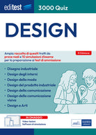 Cover of Editest 3000 quiz Design. Ampia raccolta di quesiti tratti da prove reali e 10 simulazioni d'esame per la preparazione ai test di ammissione