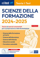 Cover of Scienze della formazione. 2024-205. Teoria & test. Nozioni teoriche ed esercizi commentati per la preparazione ai test di accesso