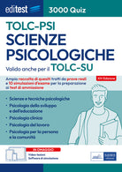 EdiTEST. Scienze psicologiche. 3000 Quiz. Ampia raccolta di quiz tratti da prove reali e 10 simulazioni per la preparazione ai test di ammissione