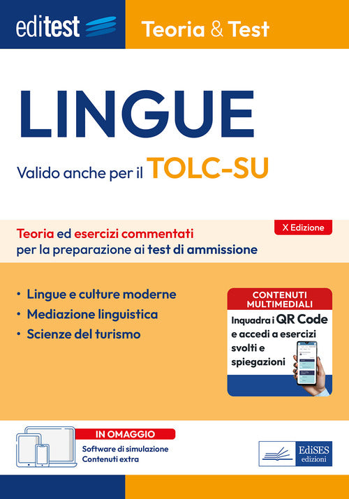 EdiTEST. Lingue. Teoria & test. Nozioni teoriche ed esercizi commentati per la preparazione ai test di ammissione