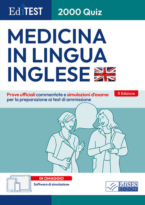 EdiTEST. 2000 quiz. Medicina in lingua inglese. Prove ufficiali