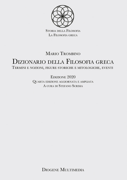 Cover of Dizionario della filosofia greca. Termini e nozioni, figure storiche e mitologiche, eventi