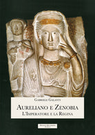 Cover of Aureliano e Zenobia. L'Imperatore e la Regina