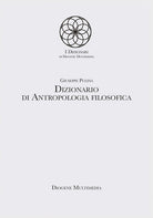 Cover of Dizionario di antropologia filosofica