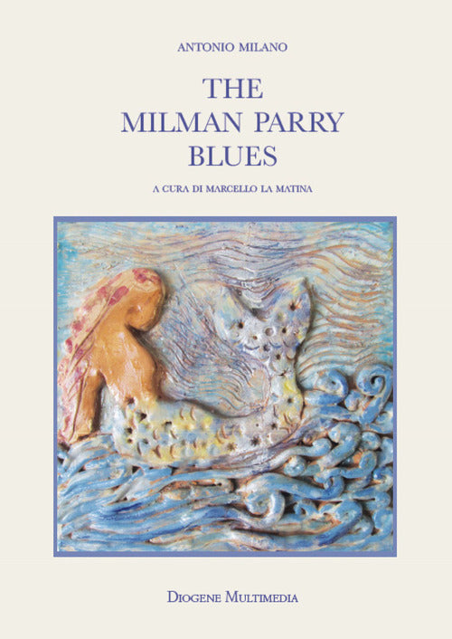 Cover of Milman Parry blues