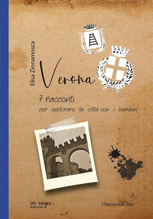 Cover of Verona. 7 racconti per esplorare la città con i bambini