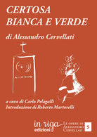 Certosa bianca e verde