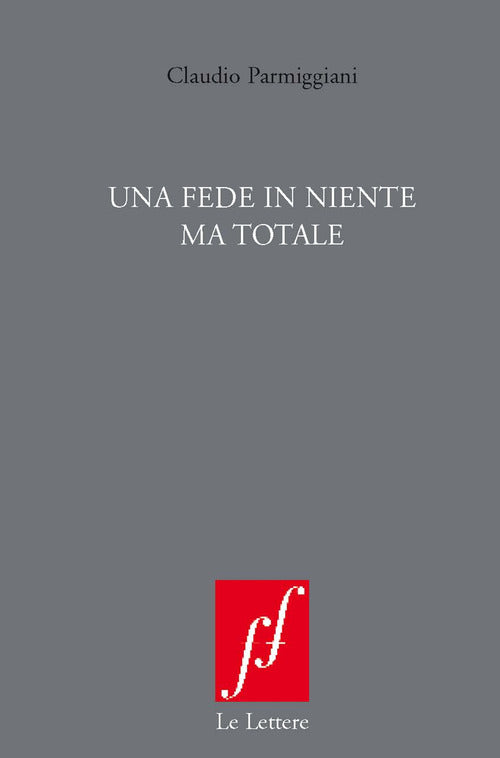 Cover of fede in niente ma totale
