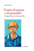 Cover of «Uomo di penna e di pennello». Il doppio talento di Ardengo Soffici