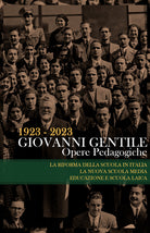 Cover of Opere pedagogiche: La nuova scuola media-Educazione e scuola laica-La riforma della scuola in Italia