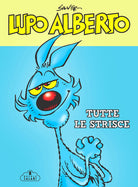 Cover of Lupo Alberto. Tutte le strisce