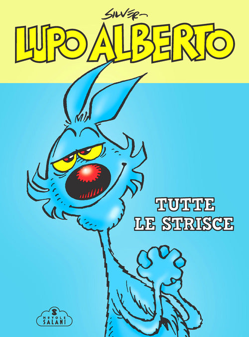 Cover of Lupo Alberto. Tutte le strisce