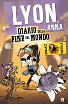 Cover of Diario della fine del mondo. Lyon & Anna