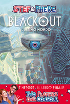 Cover of Blackout. L'ultimo mondo. Timeport