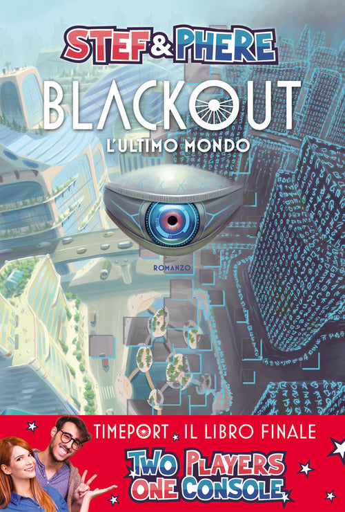 Cover of Blackout. L'ultimo mondo. Timeport