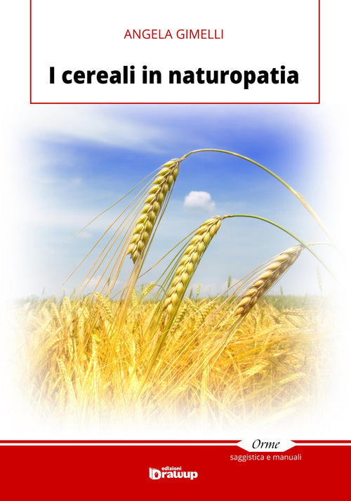 Cover of cereali in naturopatia