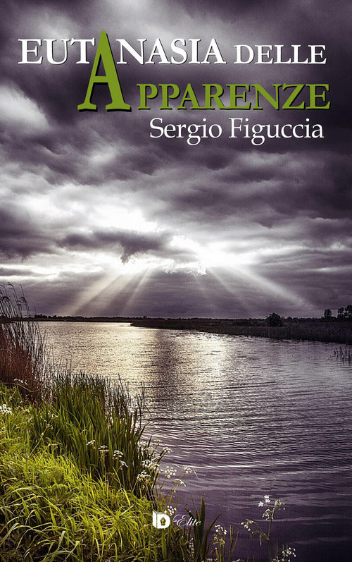 Cover of Eutanasia delle apparenze