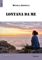 Cover of Lontana da me