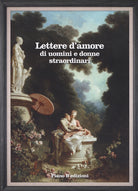 Cover of Lettere d'amore di uomini e donne straordinari