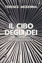 Cover of cibo degli dei. Alla ricerca del vero albero della conoscenza