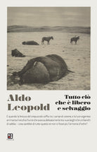 Cover of Tutto ciò che è libero e selvaggio