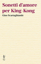 Cover of Sonetti d'amore per King-Kong