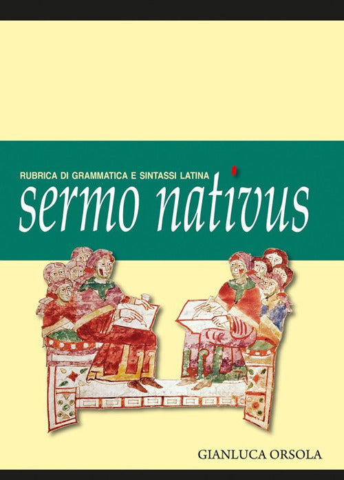 Cover of Sermo nativus. Rubrica di grammatica e sintassi latina