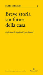 Cover of Breve storia sui futuri della casa