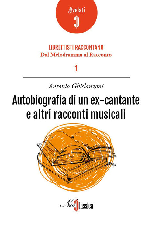 Cover of Autobiografia di un ex cantante e altri racconti musicali