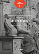 Cover of Bibbia all'opera. Drammi sacri in Italia dal tardo Settecento al Nabucco