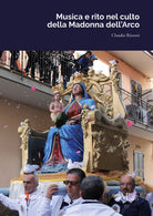 Cover of Musica e rito nel culto della Madonna dell'Arco