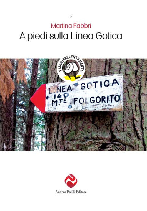 Cover of A piedi sulla Linea Gotica