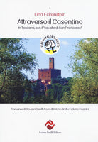 Cover of Attraverso il Casentino. In Toscana con il «cavallo di San Francesco»
