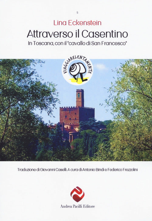 Cover of Attraverso il Casentino. In Toscana con il «cavallo di San Francesco»