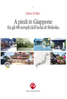 Cover of A piedi in Giappone fra gli 88 templi dell’isola di Shikoku