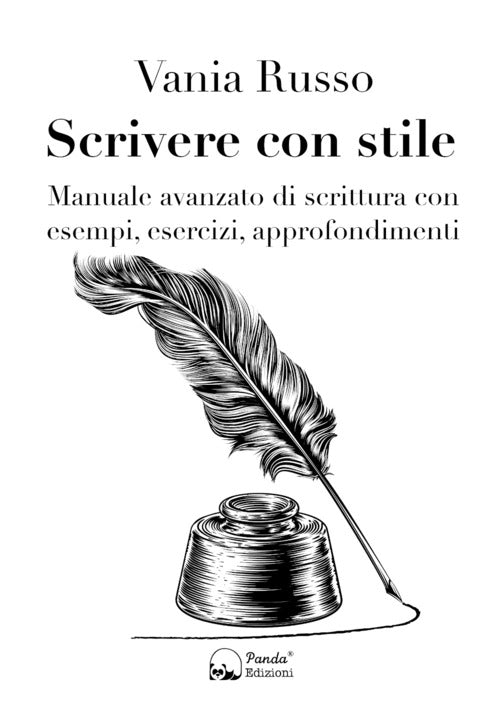 Cover of Scrivere con stile. Manuale avanzato di scrittura con esempi, esercizi, approfondimenti