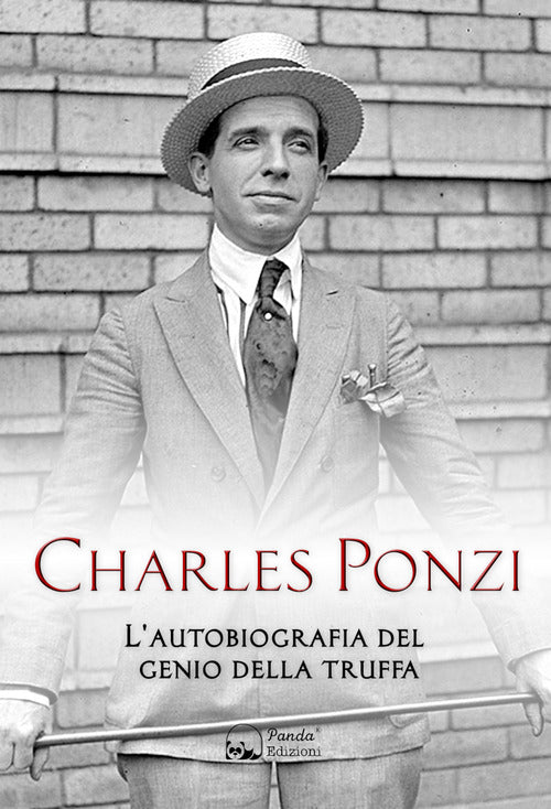 Cover of Charles Ponzi. L'autobiografia del genio della truffa